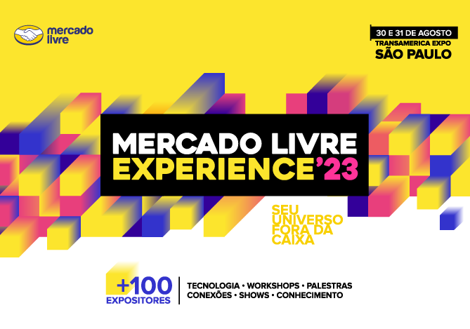 Imagem de divulgação do evento Mercado Livre Experience 2023 nas cores amarelo, preto, azul e rosa, com o anúncio dos diversos expositores que evento vai ter